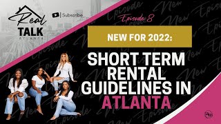 New AirBnB Guidelines In Atlanta | Are Short-Term Rentals Good or Bad
