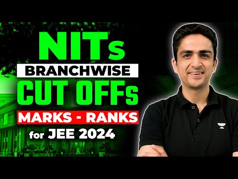 All NITs Cut-off Analysis | Branchwise/ Category wise Ranks & Marks | JEE 2024