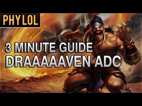 3 Minute Guide to Draven ADC | League of Legends Gameplay