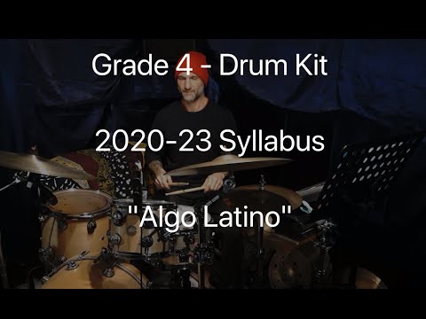 Algo Latino - Grade 4 Drum Kit Trinity College
