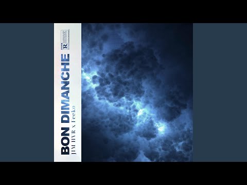 Bon dimanche (feat. JIM HVR)
