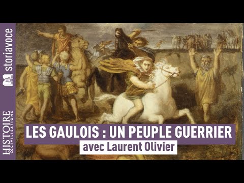 The Gauls, the epic story of a warrior people, with Laurent Olivier