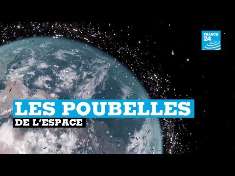 Dans l'espace, des milliers de déchets gravitent autour de la Terre