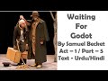 Waiting for Godot by Samuel Beckett Act 1/text/Part 5/Urdu