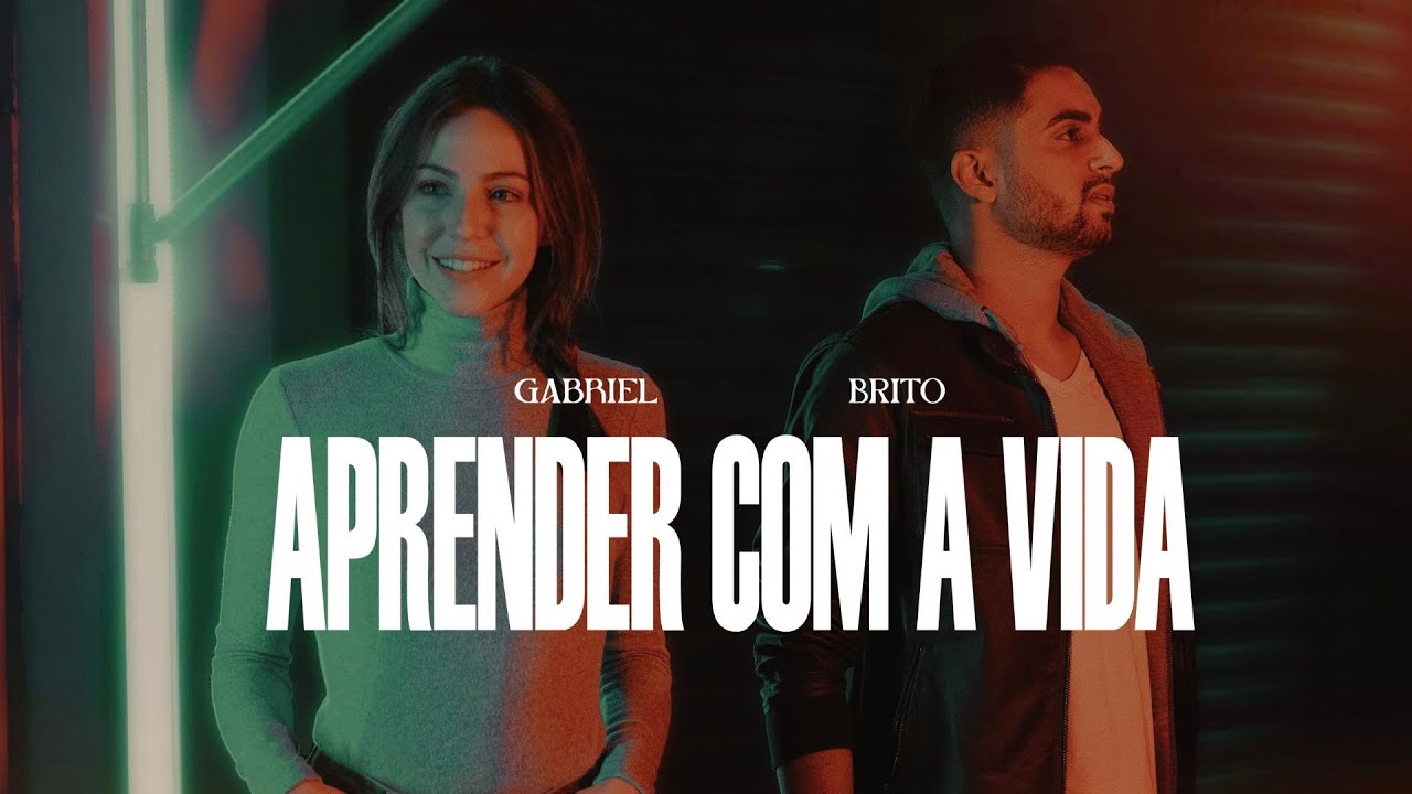 Aprender Com a Vida - Gabriel Brito (Clipe Oficial)