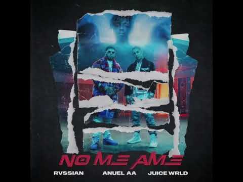 Anuel AA & Juice WRLD - No Me Ame (prod. Rvssian) [Despacio/Slowed + Reverb]