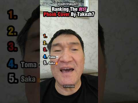 Ranking The Best Phonk Cover By Takezh7