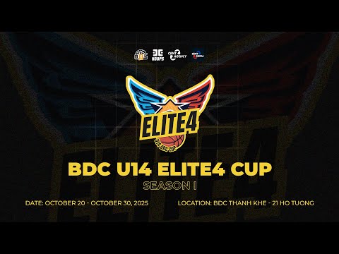 U14 ELITE - THANH KHÊ ATLANTIS | BDC U14 ELITE4 CUP