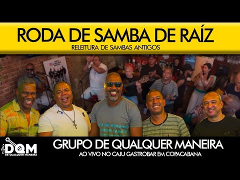 Grupo De Qualquer Maneira em Copacabana no Caju Gastrobar