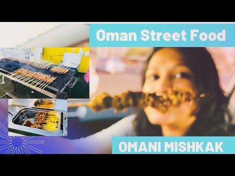 OMANI MISHKAK||OMANI STREET FOOD||VLOG 25