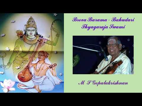 613. Brova Barama - Thyagaraja Swami - Bahudari - M S Gopalakrishnan