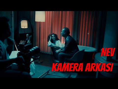Nev - Sevdalarım (Kamera Arkası)  kadıköy moda soho house