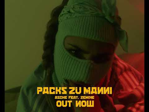 Asche feat Zemine mit dem Track Packs Zu Manni
