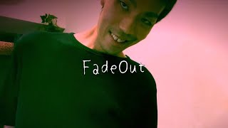 FadeOut -サッポル【lyric video】