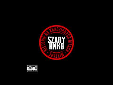 11  SZARY FNTK FEAT  PAPATOUCH - HI HATERS (SKRECZE CUTY BDZ)