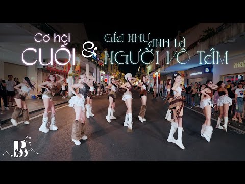 [HOT TIKTOK REMIX MUSIC - WALKING STREET] Last Chance & If Only You Were Heartless Dance B-Wild