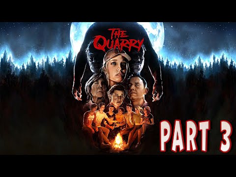 The Quarry Gameplay (Part 3)