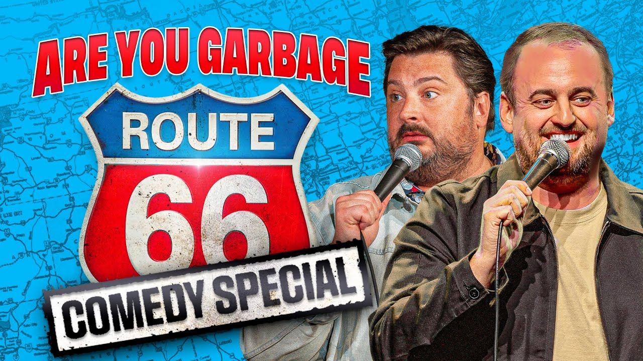 Stand Up Comedy Special | Are You Garbage: Route 66 Tour (2025) (Full)