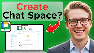 How to Create A Space in Google Chat (Easy Guide)