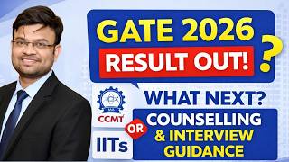 GATE 2026 Result OUT 😱 What Next? Counselling, Forms, MTech vs MSc (LIVE)