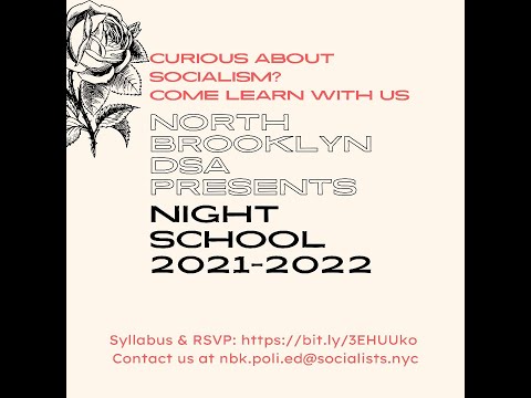 NBK-DSA Night School F21-1 - What Is Democratic Socialism? w Jeremy Cohan
