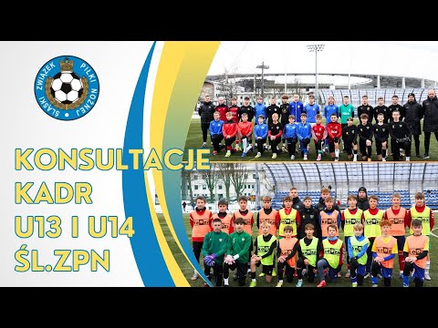 Konsultacje kadr Śl. ZPN chłopców U13 i U14