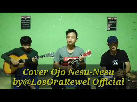 Ojo Nesu nesu-Dory Harsa(cover by LosOraRewel Official)