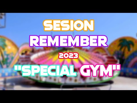 💥SESION TEMAZOS REMEMBER🦄 "Special Gym"  🏃‍♀️(Novedad 2023)🚨