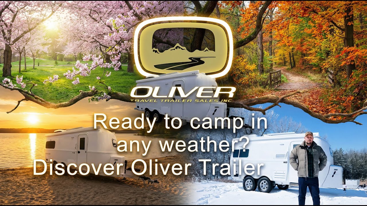 Oliver Travel Trailers: Master Any Season (Part 1) | Oliver Travel Trailers