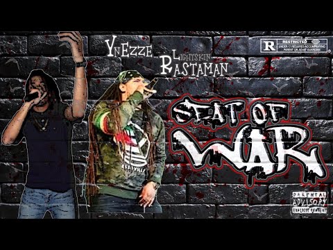 YNezze ft LightSkinRasta -  S.O.W (Seat Of War)   (Official Audio)