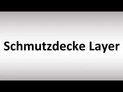 How to Pronounce Schmutzdecke Layer