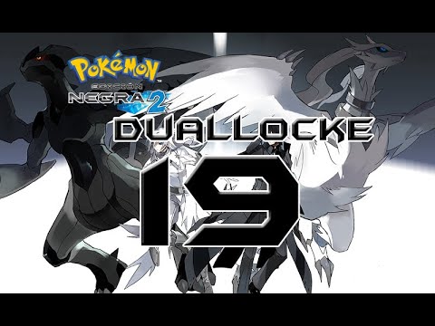 Pokémon Negro 2 Duallocke Ep.19 - El cuarto oscuro de Yakon