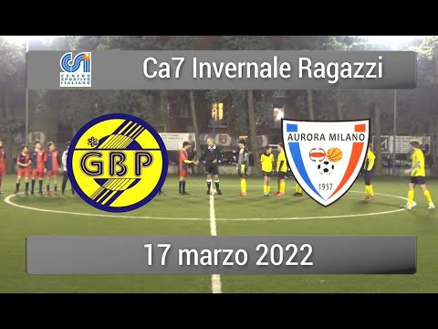 17/3/2022 Calcio Ragazzi: GBP-Aurora 0-8 (partita intera)