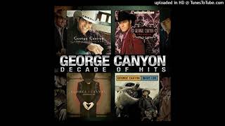 George canyon-better be home soon