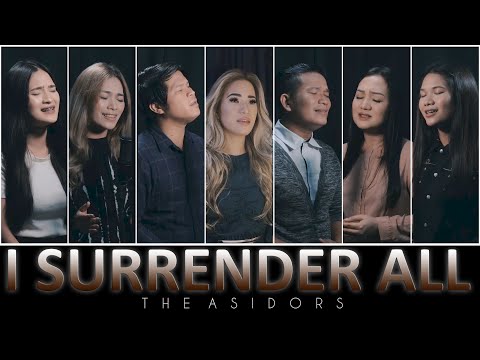 I Surrender All - THE ASIDORS 2020 COVERS