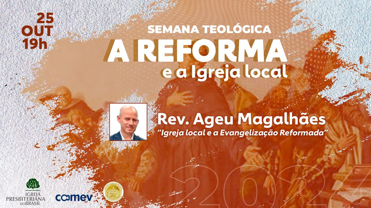 A Igreja Local e a Evangelização Reformada