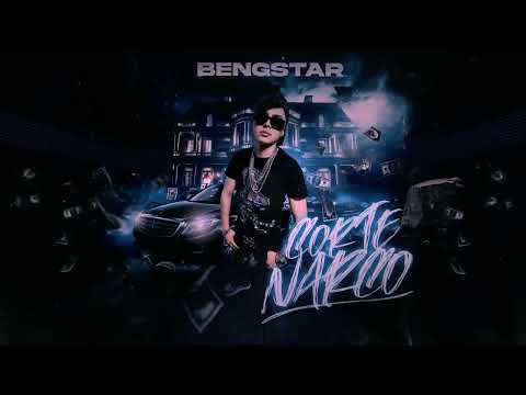 Corte Narco - BenGstar