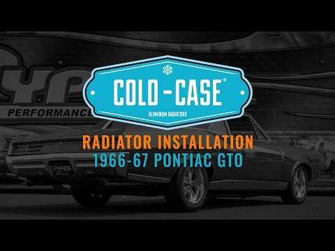 1966-67 Pontiac GTO / Tempest / LeMans Cold Case Radiator Install