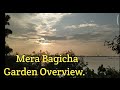 Mera Bagicha Garden Overview