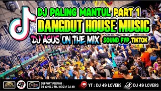 Download lagu DJ AGUS TERBARU DANGDUT HOUSE MUSIC PART 1 SOUND FYP TIKTOK mp3