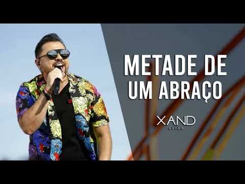 Xand Avião - Metade De Um Abraço