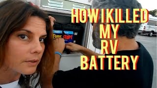 TRUCK CAMPER ~ HOW I KILLED MY RV BATTERY ??? ANSWERED