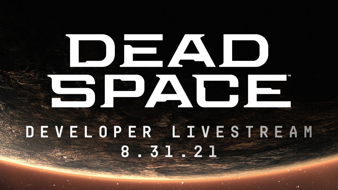 Dead Space Remake Developer Livestream - YouTube