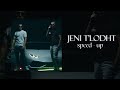 JENI TLODHT - FINEM & SOLO (speed up)