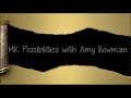Amy Bowman MK Possibilities