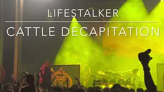 Cattle Decapitation - Lifestalker- June 6 2023 - Vancouver Canada