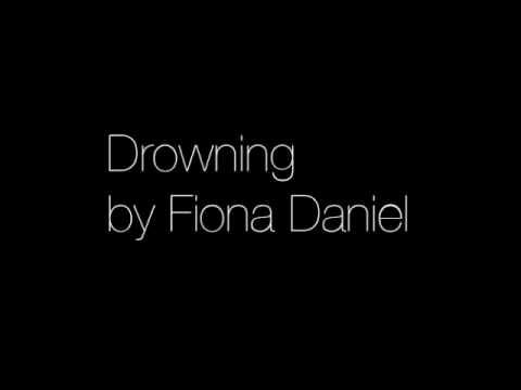 Drowning by Fiona Daniel