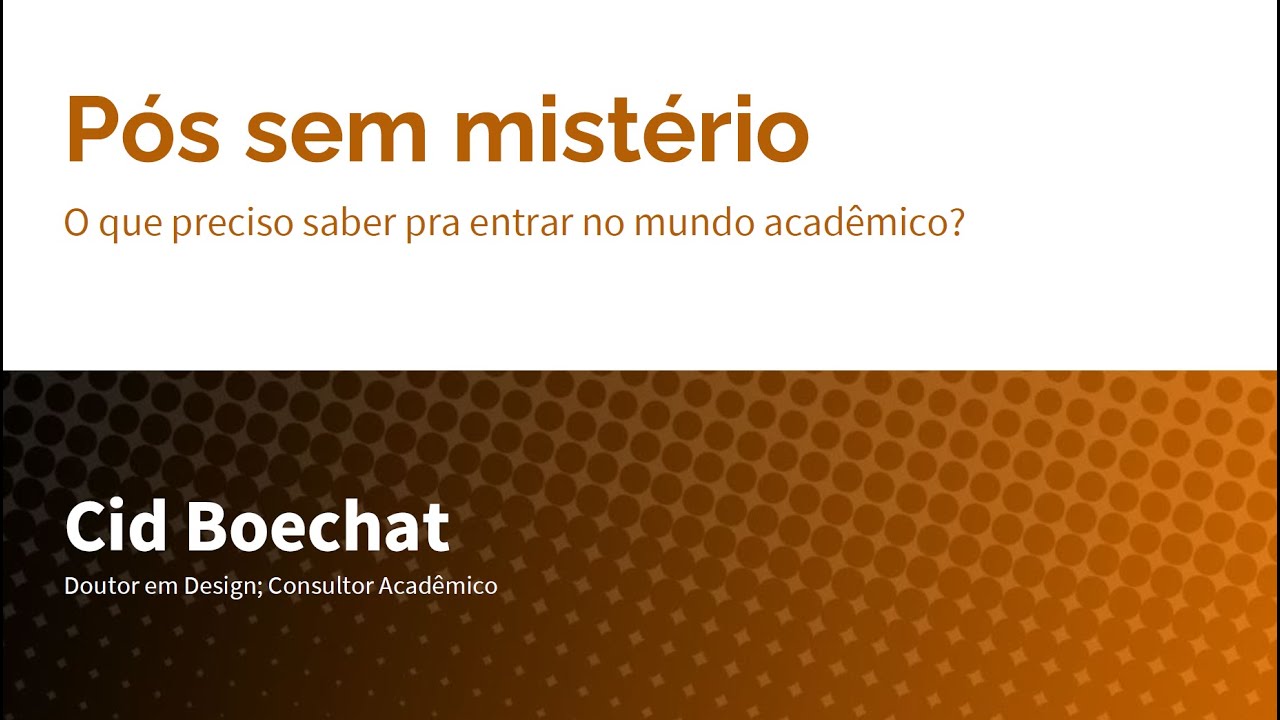 MESTRADO E DOUTORADO SEM MISTÉRIO - O que preciso saber pra entrar no mundo acadêmico ?