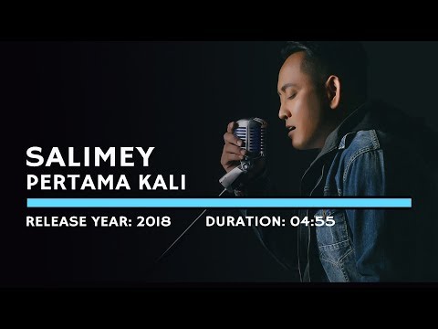 Salimey - Pertama Kali (Lyric)