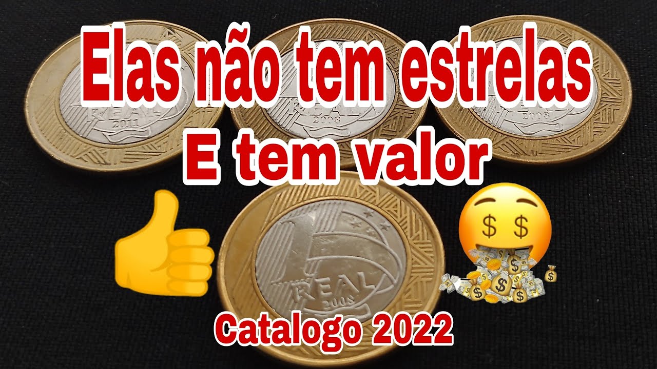 Moedas de 1 Real Sem Estrelas Tem Valor Sim no Catálogo de Erros 2022